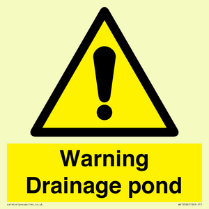 Warning Drainage pond